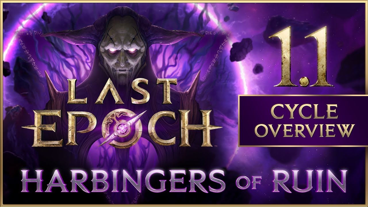 Last epoch harbingers of ruin